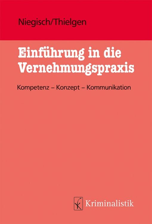 Produktbild: Einf&uuml;hrung in die Vernehmungspraxis