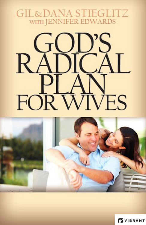 Produktbild: God's Radical Plan for Wives