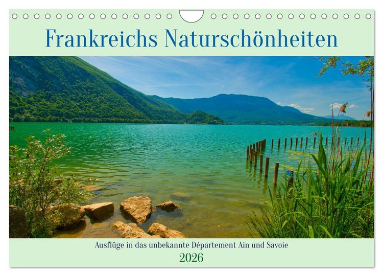 Produktbild: Frankreichs Natursch&ouml;nheiten (Wandkalender 2026 DIN A4 quer), CALVENDO Monatskalender