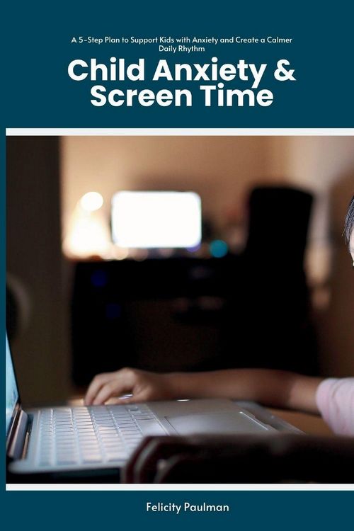 Produktbild: Child Anxiety & Screen Time