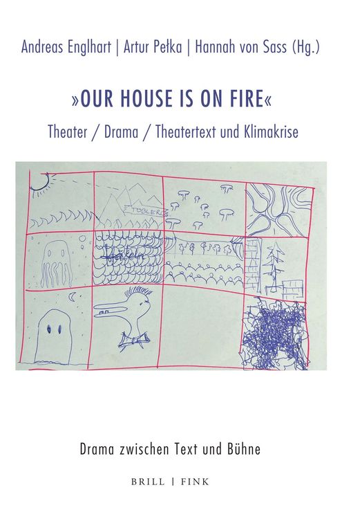 Produktbild: &bdquo;Our house is on fire&ldquo;