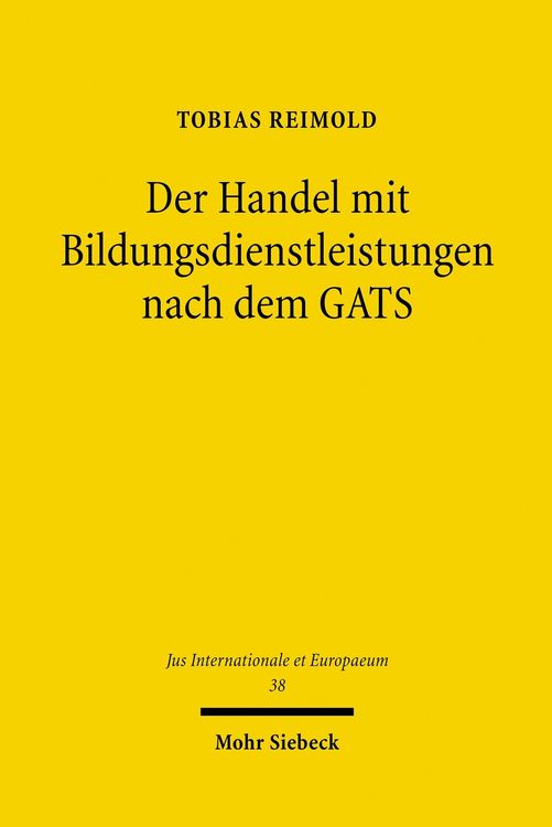 Produktbild: Der Handel mit Bildungsdienstleistungen nach dem GATS