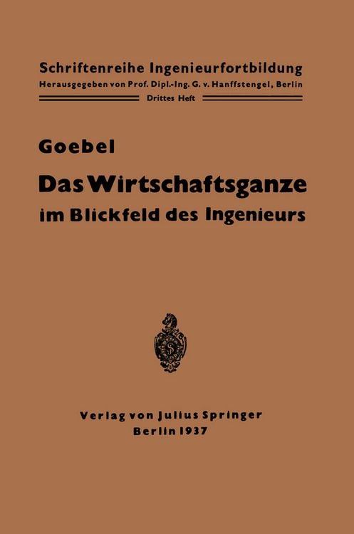 Produktbild: Das Wirtschaftsganze im Blickfeld des Ingenieurs