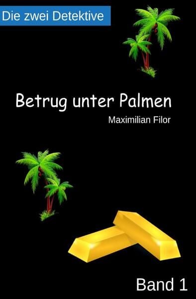 Produktbild: Die zwei Detektive / Betrug unter Palmen