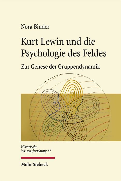 Produktbild: Binder, N: Kurt Lewin und die Psychologie des Feldes