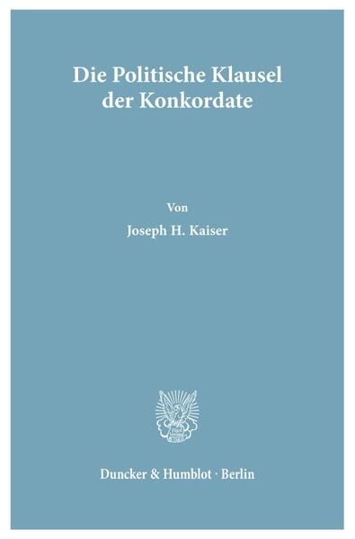 Produktbild: Die Politische Klausel der Konkordate.