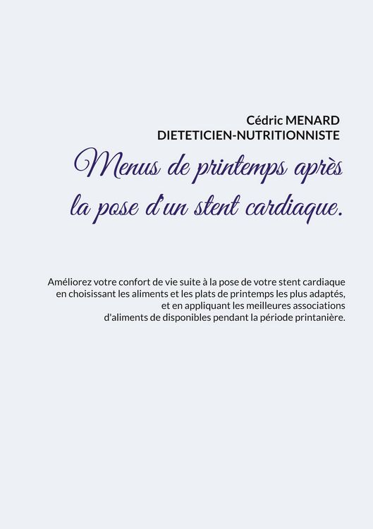 Produktbild: Menus de printemps apr&egrave;s la pose d'un stent cardiaque.