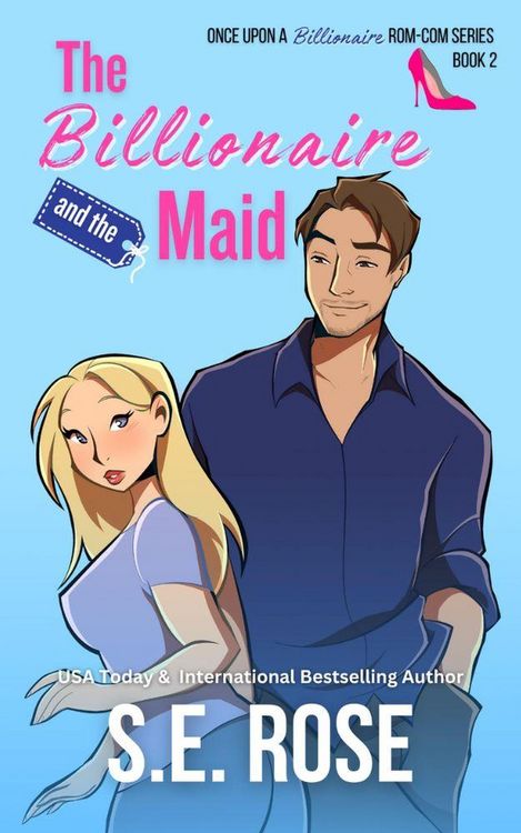Produktbild: The Billionaire and the Maid (Once Upon a Billionaire Rom-Com, #2)