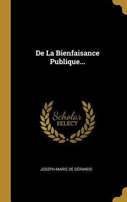 Produktbild: De La Bienfaisance Publique...
