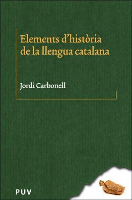 Produktbild: Elements d'hist&ograve;ria de la llengua catalana