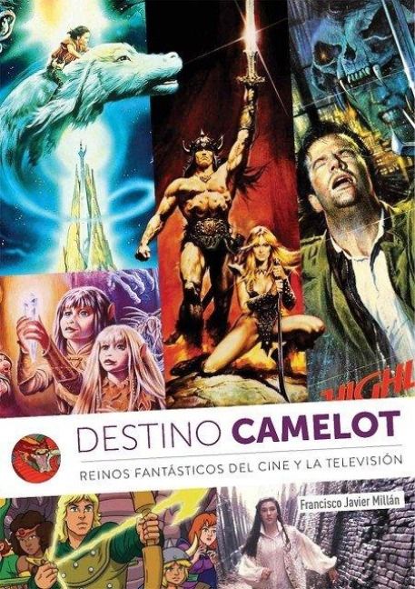 Produktbild: Destino Camelot Reinos Fantasticos Del Cine Y Television