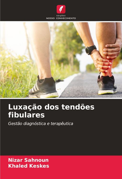 Produktbild: Luxa&ccedil;&atilde;o dos tend&otilde;es fibulares