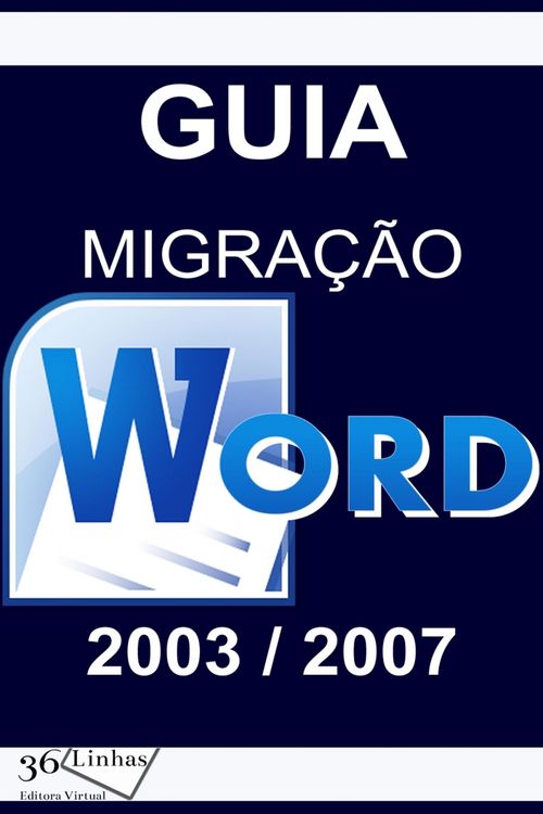 Produktbild: Guia Migra&ccedil;&atilde;o Word 2003/2007