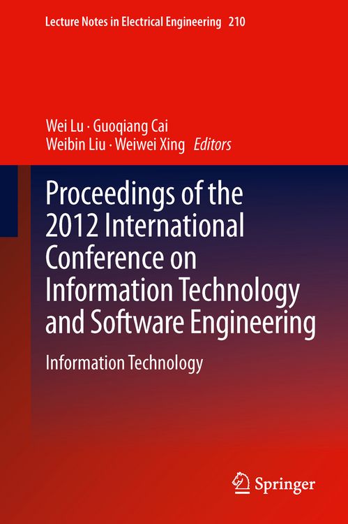 Produktbild: Proceedings of the 2012 International Conference on Information Technology and Software Engineering