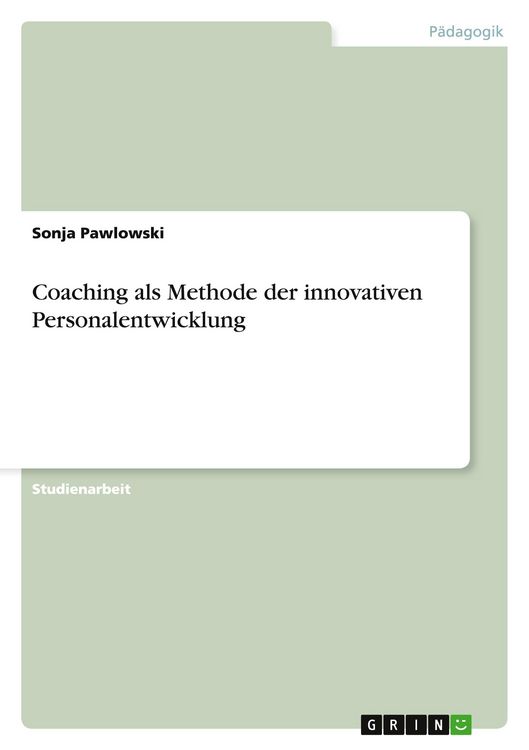 Produktbild: Coaching als Methode der innovativen Personalentwicklung