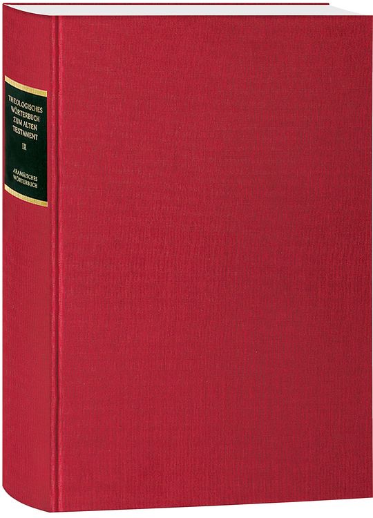 Produktbild: Theologisches W&ouml;rterbuch zum Alten Testament, Band IX: Aram&auml;isches W&ouml;rterbuch