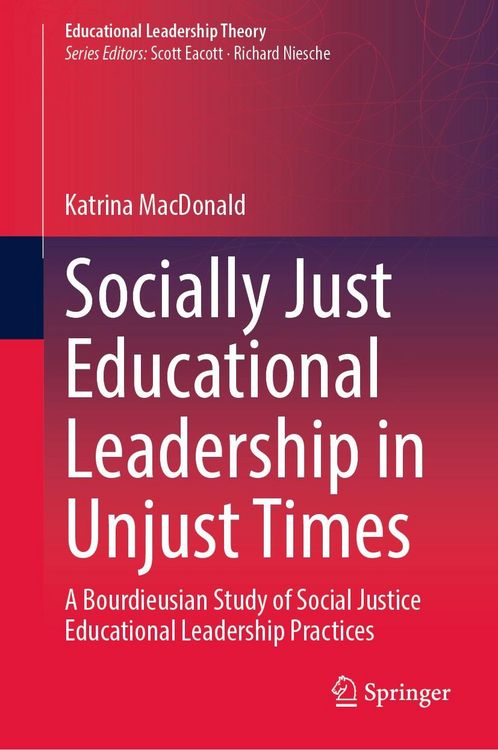 Produktbild: Socially Just Educational Leadership in Unjust Times