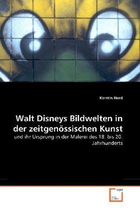 Produktbild: Herd, K: Walt Disneys Bildwelten in der zeitgen&ouml;ssischen Kun