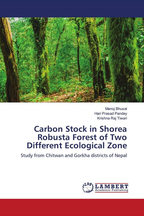 Produktbild: Carbon Stock in Shorea Robusta Forest of Two Different Ecological Zone