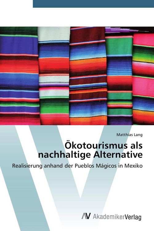 Produktbild: &Ouml;kotourismus als nachhaltige Alternative