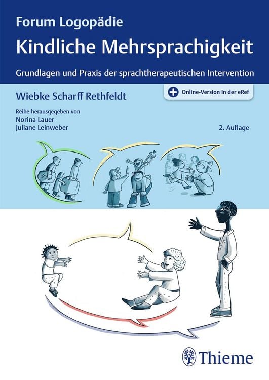 Bild vom Artikel Kindliche Mehrsprachigkeit vom Autor Wiebke Scharff Rethfeldt
