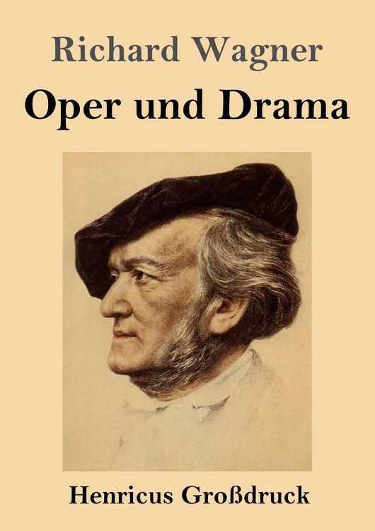 Produktbild: Oper und Drama (Gro&szlig;druck)
