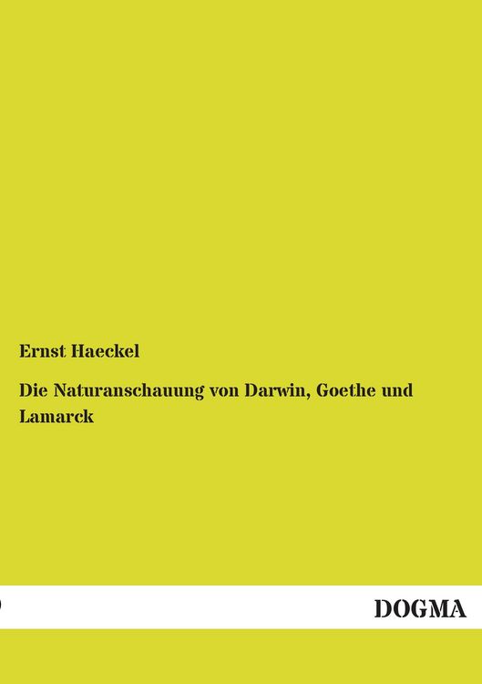 Produktbild: Die Naturanschauung von Darwin, Goethe und Lamarck
