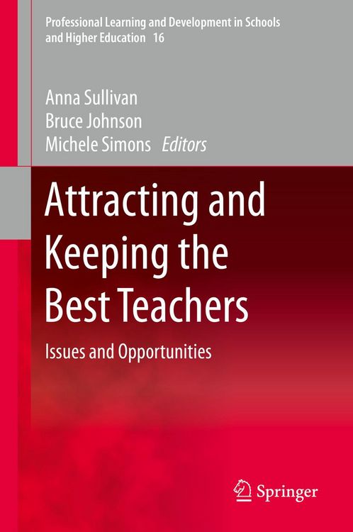 Produktbild: Attracting and Keeping the Best Teachers