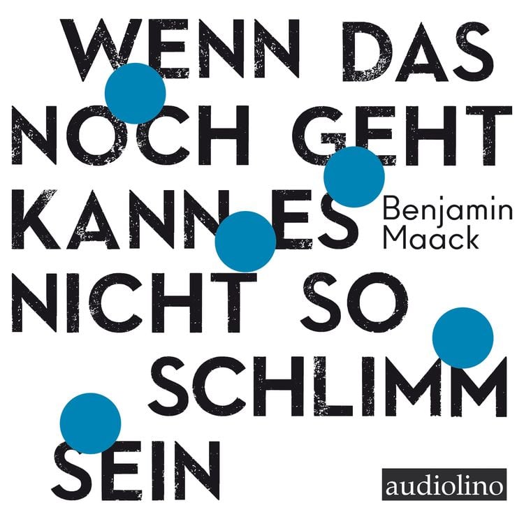 Produktbild: Wenn das noch geht, kann es nicht so schlimm sein