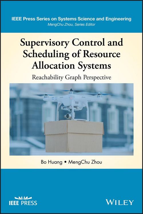 Produktbild: Supervisory Control and Scheduling of Resource Allocation Systems