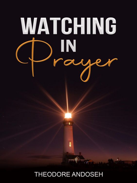 Produktbild: Watching in Prayer (Other Titles, #16)