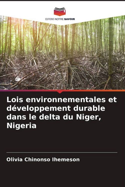 Produktbild: Lois environnementales et d&eacute;veloppement durable dans le delta du Niger, Nigeria