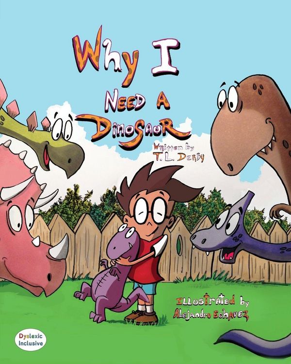 Produktbild: Why I need a Dinosaur