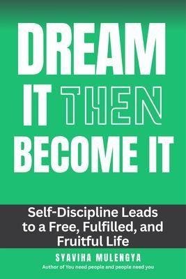 Produktbild: Dream It Then Become It