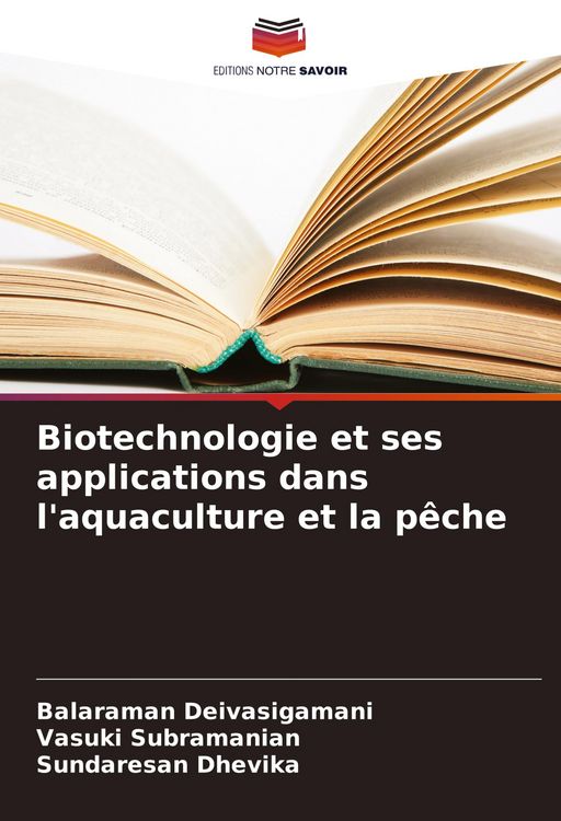 Produktbild: Biotechnologie et ses applications dans l'aquaculture et la p&ecirc;che