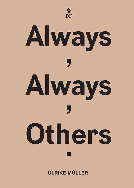 Produktbild: Ulrike M&uuml;ller: Always, Always, Others