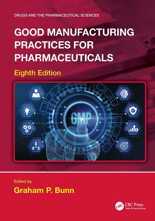 Produktbild: Good Manufacturing Practices for Pharmaceuticals