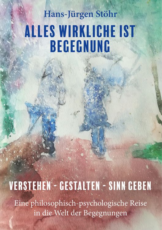 Produktbild: Alles Wirkliche ist Begegnung