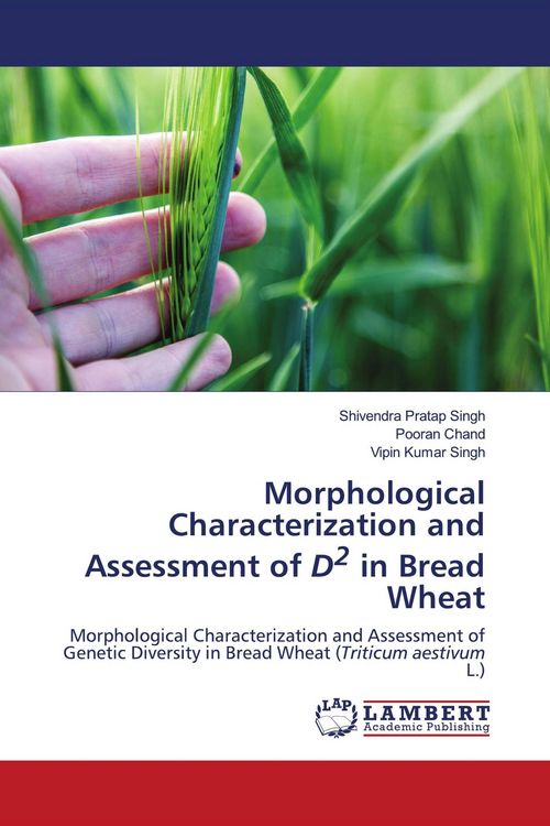 Produktbild: Morphological Characterization and Assessment of D2 in Bread Wheat