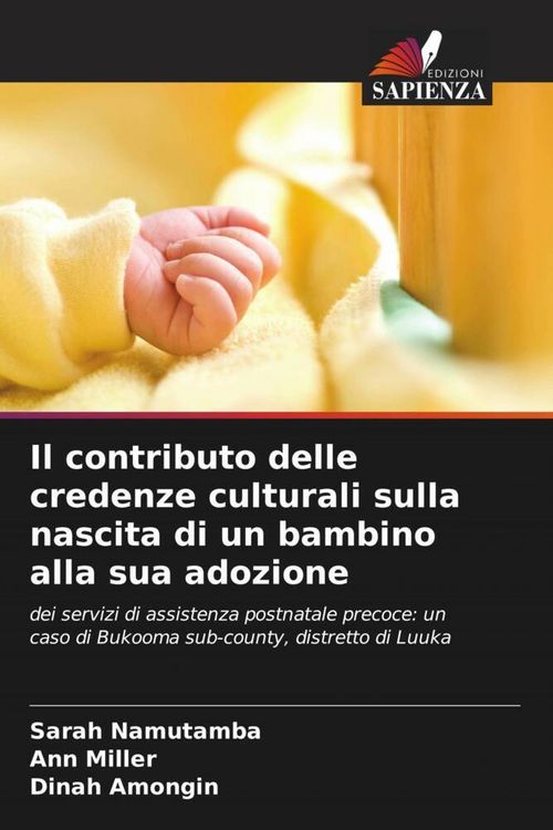 Produktbild: Il contributo delle credenze culturali sulla nascita di un bambino alla sua adozione