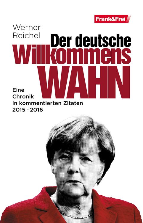 Produktbild: Der deutsche Willkommenswahn