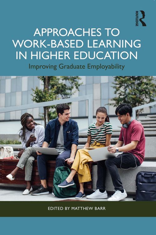 Produktbild: Approaches to Work-Based Learning in Higher Education