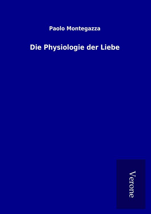 Produktbild: Die Physiologie der Liebe