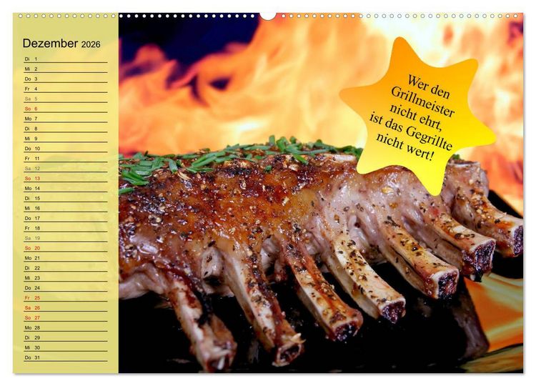 Produktbild: Auftragsgriller f&uuml;r effektive Fettverbrennung! Denn Grillsaison ist immer! (hochwertiger Premium Wandkalender 2026 DIN A2 quer), Kunstdruck in Hochglanz