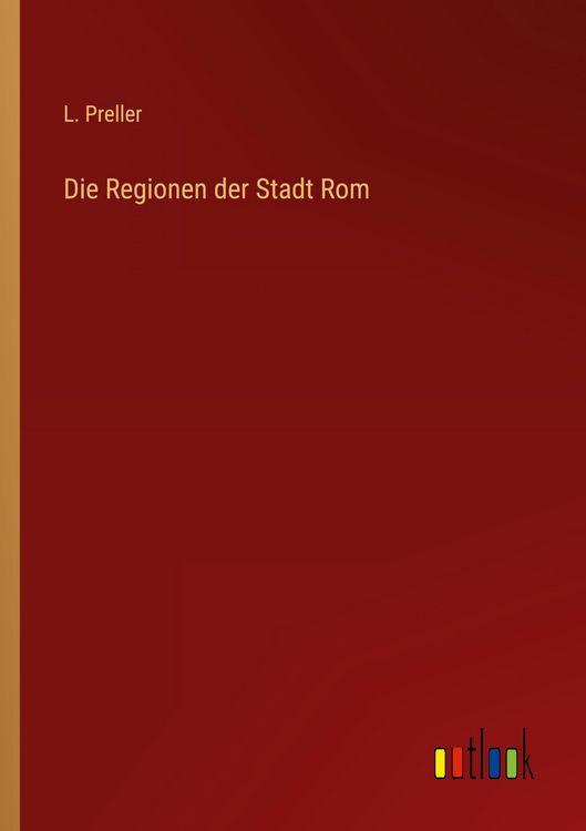 Produktbild: Die Regionen der Stadt Rom