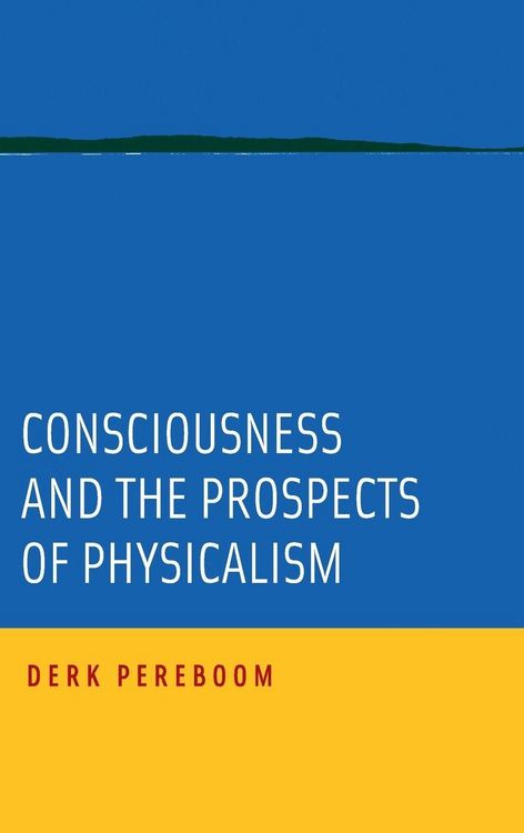 Produktbild: Consciousness and the Prospects of Physicalism