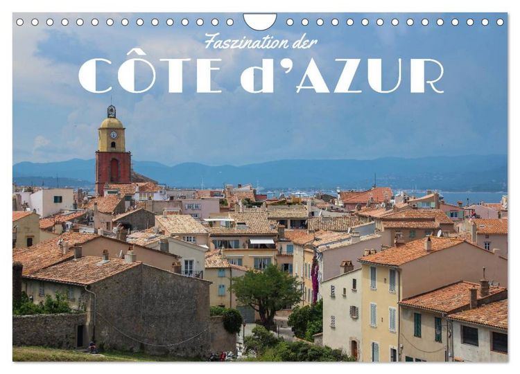 Produktbild: Faszination der C&ocirc;te d'Azur (Wandkalender 2026 DIN A4 quer), CALVENDO Monatskalender