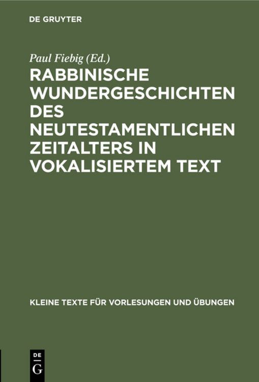 Produktbild: Rabbinische Wundergeschichten des neutestamentlichen Zeitalters in vokalisiertem Text