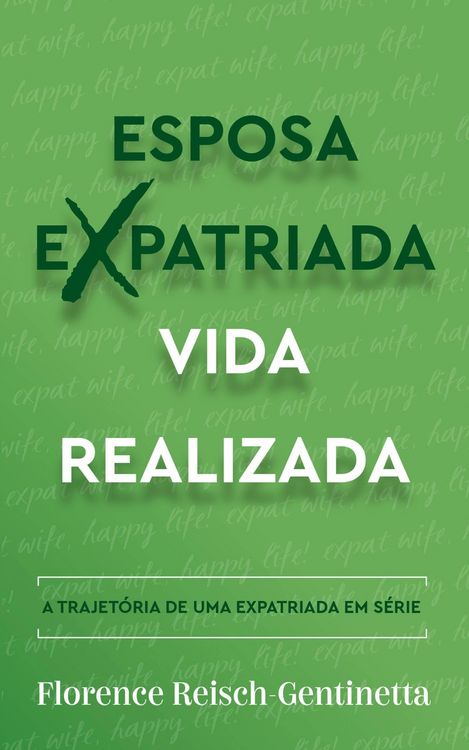 Produktbild: Esposa Expatriada Vida Realizada (Expat Book, #1)