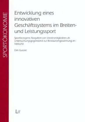 Produktbild: Entwicklung eines innovativen Gesch&auml;ftssystems im Breiten- und Leistungssport